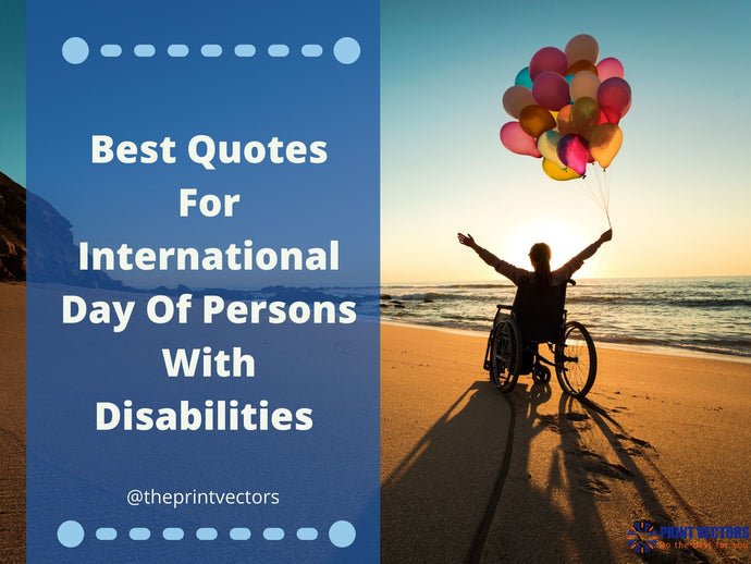 Best Quotes For International Day Of Persons With Disabilities