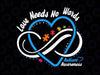 Autism Awareness Love Needs No Words Infinity Heart Autism Svg, Autism Awareness Png, Digital Download