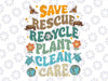 Retro Groovy Save Bees Rescue Animals Recycle Fun Earth Day Svg, Earth Day Png, Digital Download