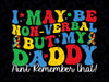 I May Be Nonverbal But My Daddy Svg, Ain't Remember That Autism Svg, Autism Awareness Png, Digital Download