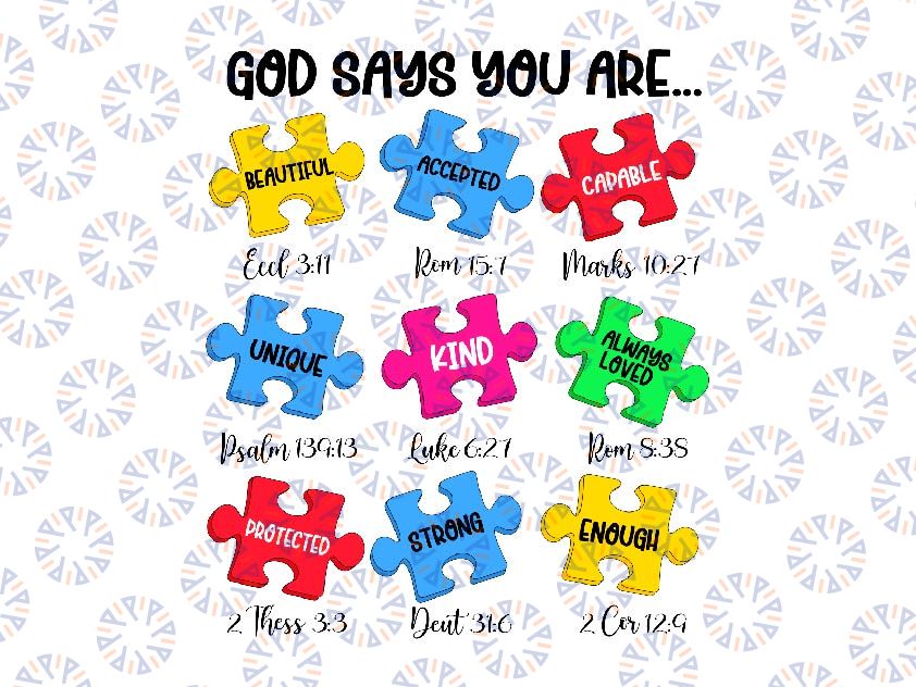 God Say You Are Autism Ch-ris-tian Jes-us Svg, Bible Verse Religious Autism Svg, Autism Awareness Png, Digital Download