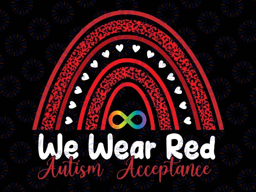 We Wear Red Instead Autism Awareness Rainbow Svg, Acceptance Education Teacher Svg, Autism Awareness Png, Digital Download