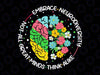 Embrace Neurodiversity Brain Png, Autism Awareness ADHD Autistic Png, Autism Awareness Png, Digital Download