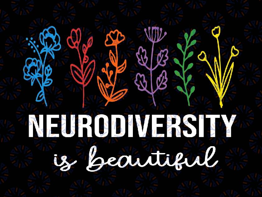 Autism Awareness Acceptance Neurodiversity Is Beautiful Svg, Autism Awareness Png, Digital Download