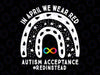 In April We Wear Red Autism Awareness Acceptance Red Instead Png, Autism Rainbow Tie dye Png, Autism Awareness Png, Digital Download