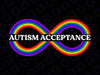 Rainbow Infinity Symbol Svg, Autism Acceptance Symbol Svg, Autism Awareness Png, Digital Download