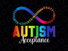 Autism Awareness Acceptance Png, Infinity Symbol Autism Png,  Autism Awareness Png, Digital Download