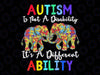 PNG ONLY Autism is Not a Disability Awareness Png, Elephant Autism Png, Autism Awareness Png, Digital Download