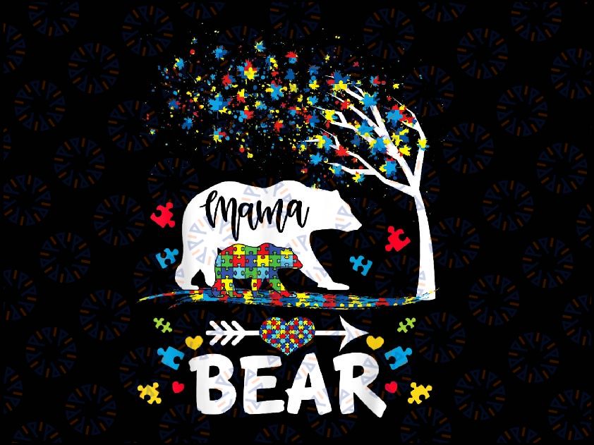 PNG ONLY Autism Awareness Mama Bear Png, Support Autistic Autism Mom Png, Autism Awareness Png, Digital Download