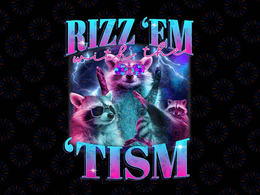PNG ONLY Autism Funny Rizz Em With The Tism Png, Meme Autistic Opossum Png, Autism Awareness Png, Digital Download