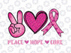 Peace Hope Cure Breast Cancer Awareness Png, Family Support Pink Png, Breast Cancer Awareness Png, Digital Download