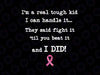 Tough Kid Breast Cancer Fighter Beat Warrior Victory Pink Svg, Til You Beat It And I Did Svg, Breast Cancer Awareness Png, Digital Download