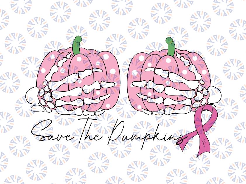 Save The Pumpkins Svg, Breast Cancer Svg, Breast Pumpkin Svg,  Breast Cancer Awareness, Pink Ribbon Svg, Digital Download