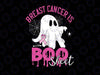 Breast Cancer Is Boo Sheet Halloween Svg,  Breast Cancer Awareness Svg, Cancer Awareness Png, Digital Download