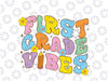 Frst Grade Vibe Retro Groovy Svg, 1st Grade Pencil Svg, First Grade Kids, Back To School Png, Digital Download