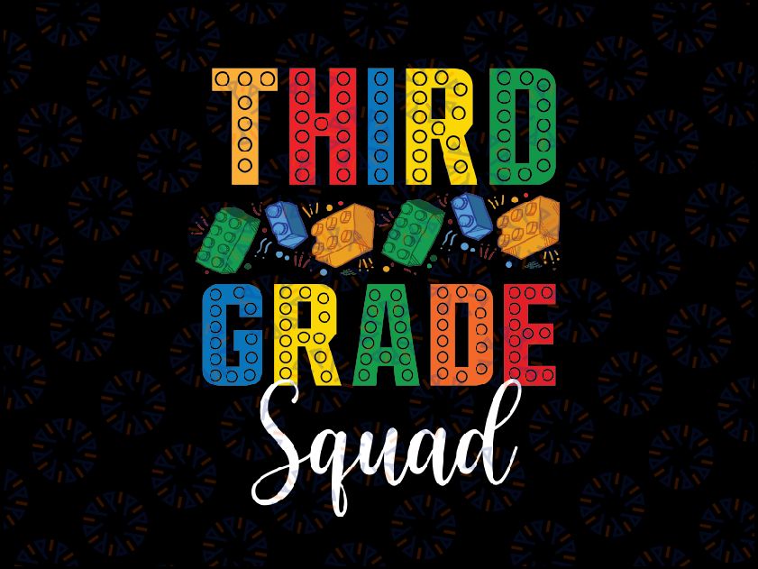 Custom Grade 3rd Grade Squad Svg, Third Teacher Student Team Back To School Svg, Digital Download