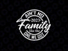 Ain't No Family Like The One I Got Svg, Family Trip Svg, Family Vacation Svg, Back To School Png, Digital Download