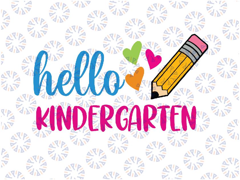 Hello Kindergarten Colorful Hearts Svg, Hello Kindergarten Svg, Happy First Day Of School, Welcome Kindergarten, Digital Download