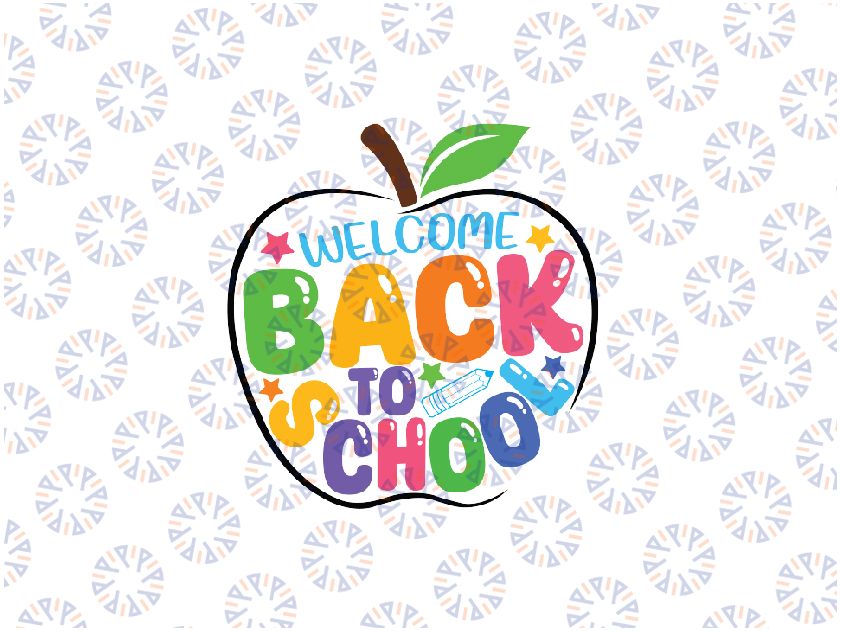 Welcome Back To School Apple 2023 Happy First Day Of School Kids Svg, Trendy School Svg, Digital Download