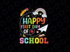 Happy First Day Of School Svg, Kindergarten Teacher Svg, Teacher Appreciation Svg, Back To School Png, Digital Download