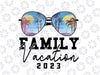 Family Vacation 2023 Png, Beach Matching Summer Vacation 2023 Png, Family Cruise 2023 Png, Back To School Png, Digital Download