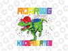 Roaring Kindergarten Dinosaur T Rex Png, Kindergarten Dinosaur School Png, Back To School Png, Digital Download