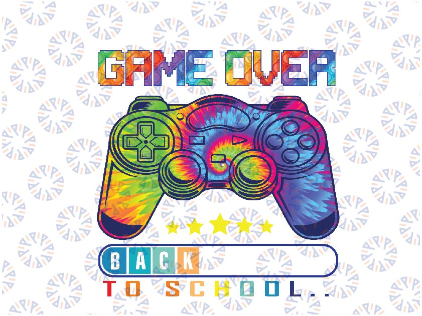 Game Over Back To School Png, Funny Kids First Day School Png, Back To School Png, Digital Download