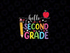 Hello Second Grade Team Svg, 2nd Grade Teacher Kid Svg, Back to school Png, Digital Download