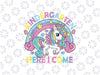 Kindergarten Here I Come Png, Funny Unicorn Girls Back To School Png, Back To School Png, Digital Download