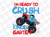 Back to School Boys First Day of Kindergarten Monster Truck Png, I'm Ready To Crush Kindergarten Png, Back To School Png, Digital Download