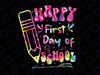 Happy First Day Of School Summer's Out For School Tie Dye Png, Summer Break Png, Back To School Png, Digital Download