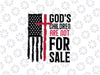 God's Children Are Not For Sale For Children Png, Funny Quote God's Children Png, Patriotic Flag Png, digital download