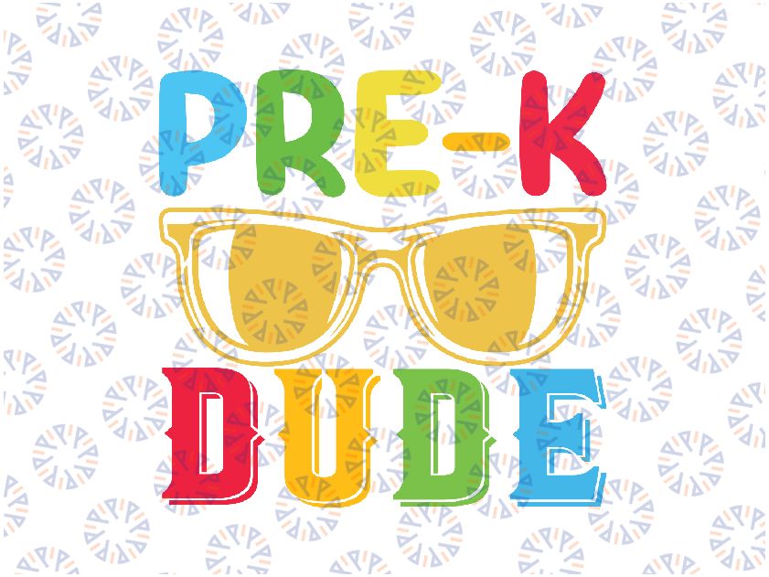Pre-K Dude Back to School First Day of Preschool Svg, Pre-K Dude Glasses Svg, Back To School Png, digital download