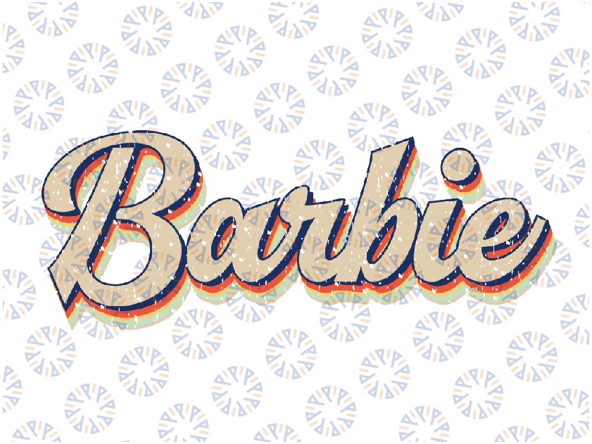 Bar-bie 2 Name Retro Vintage Apparel Bar-bie 2 Name Princess Doll Babe Party Toy Girl Svg Digital Download