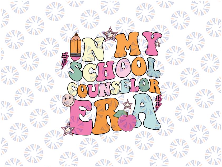 In My School Counselor Era Back To School Svg, Teacher Life Groovy Svg, Back To School Png, digital download