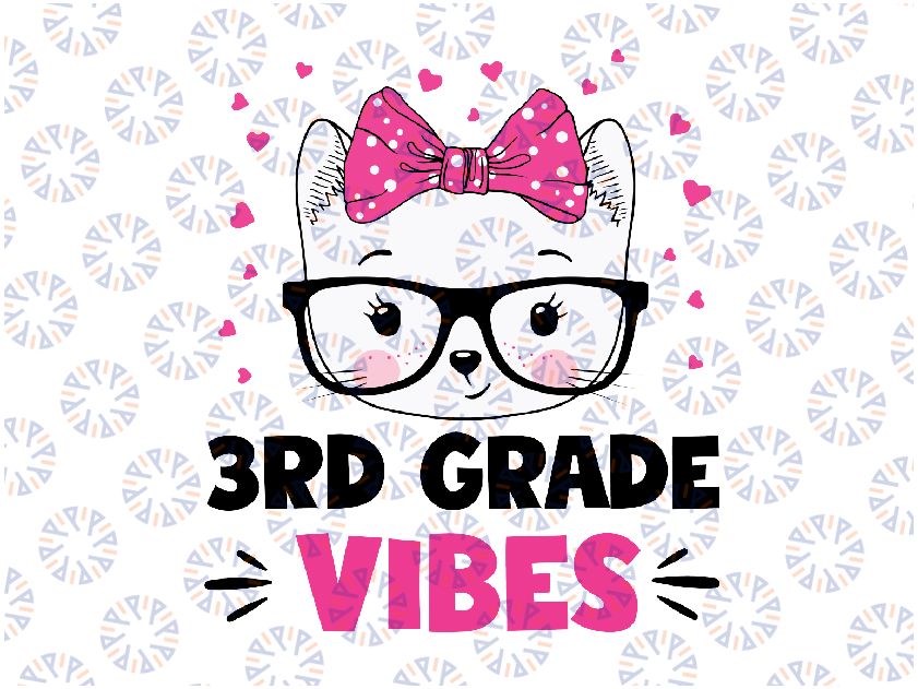 Third 3rd Grade Vibes Back To School Cute Cat Cute Svg, 3rd Grade Pink Cat Svg, Back To School Png, digital download