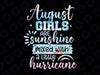 August Girl Birthday Tie Dye Png, Mixed With A little Hurricane Png, Back To School Png, digital download