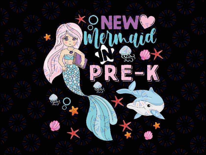 Pre-K Here I Come First Day Of Prek Preschool Mermaid Girls Png, Mermaid Girls Pre-K Png,  Back To School Png, digital download