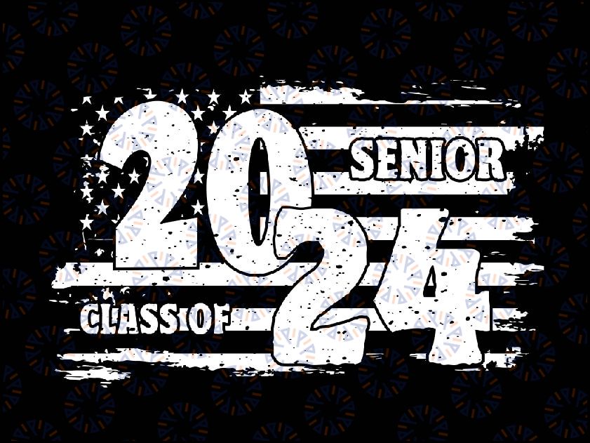 Senior Class of 2024 Graduation 2024 Svg, Graduation cut file, Senior 2024 Svg, Back To School Png, digital download