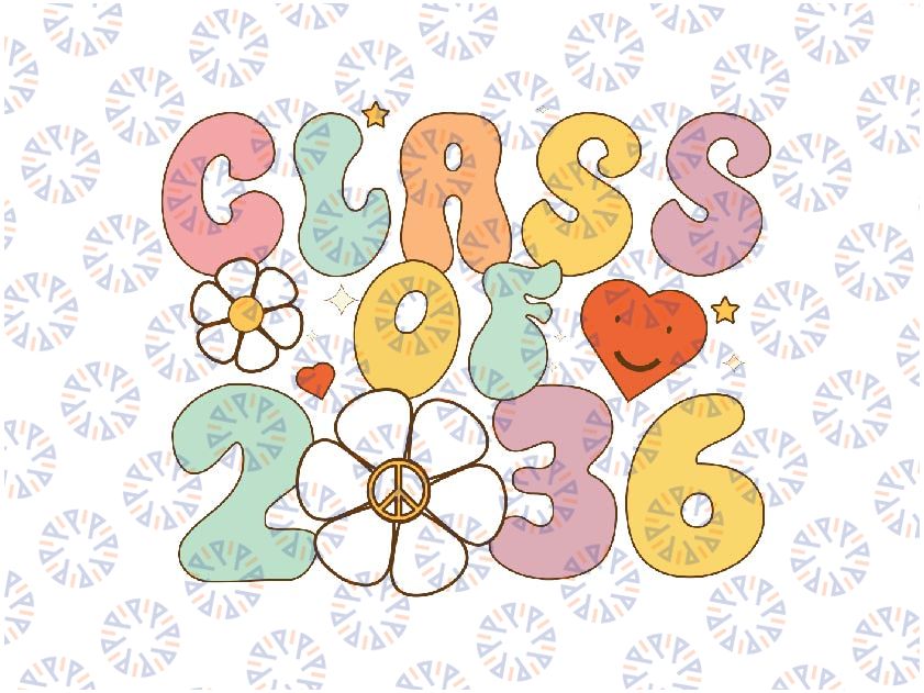 Class of 2036 Hippie Peace Grow Me Svg, 2036 Retro Groovy Svg, Back To School Png, digital download