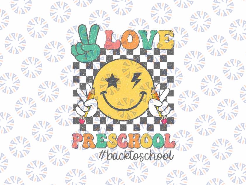 Peace Love Preschool Smile Face Svg, Back To School PRESCHOOL Svg, Back To School Png, Digital Download