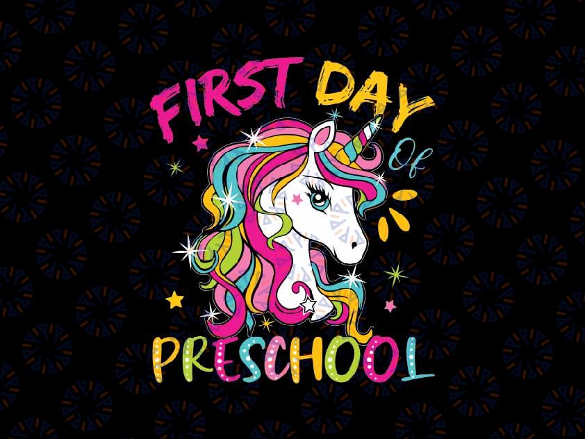 Unicorn First Day Of Preschool Svg, First Day Unicorn Girls Gp To School Svg, Back To School Png, Digital Download