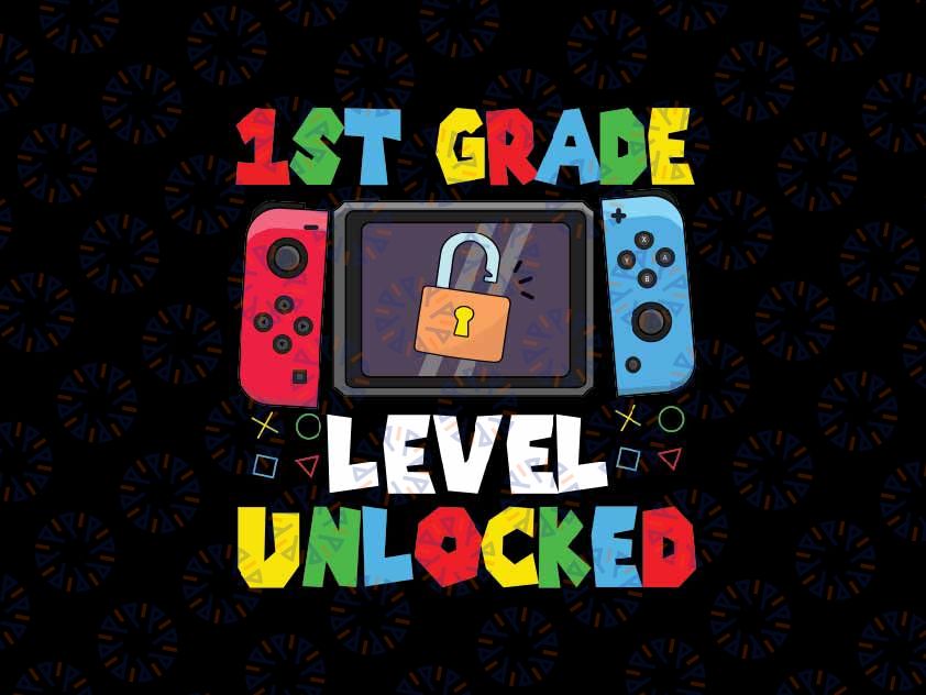 Kids Game Gaming 1st Grade Level Unlocked Svg, First Day Boys Gamer Svg, Back To School Png, Digital Download