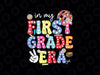 Groovy In My First Grade Era Svg, First Day 1st Grade Kid Teacher Svg, Back To School Png, Digital Download