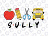 Personalized Name First Day Of School Svg, Custom Name School Svg, Back To School Png, Digital Download