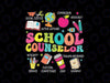 Retro School Counselor Back To School Svg, Teacher Counseling Svg, Back To School Png, Digital Download