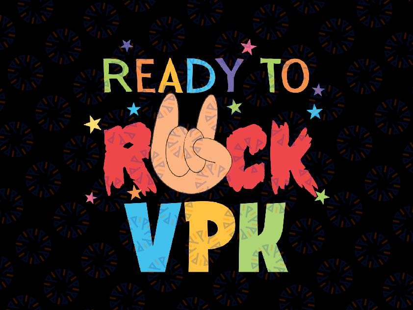 VPK Back to School 1st Day of School Prekindergarten Svg, Ready To Rock VPK Svg, Back To School Png, Digital Download