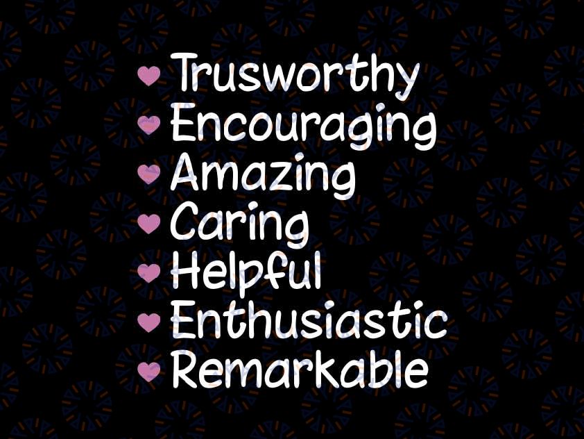 Teachers Trustworthy Encouraging Caring Helaful Enthusiastic Remarkable Svg, Back To School Png, Digital Download