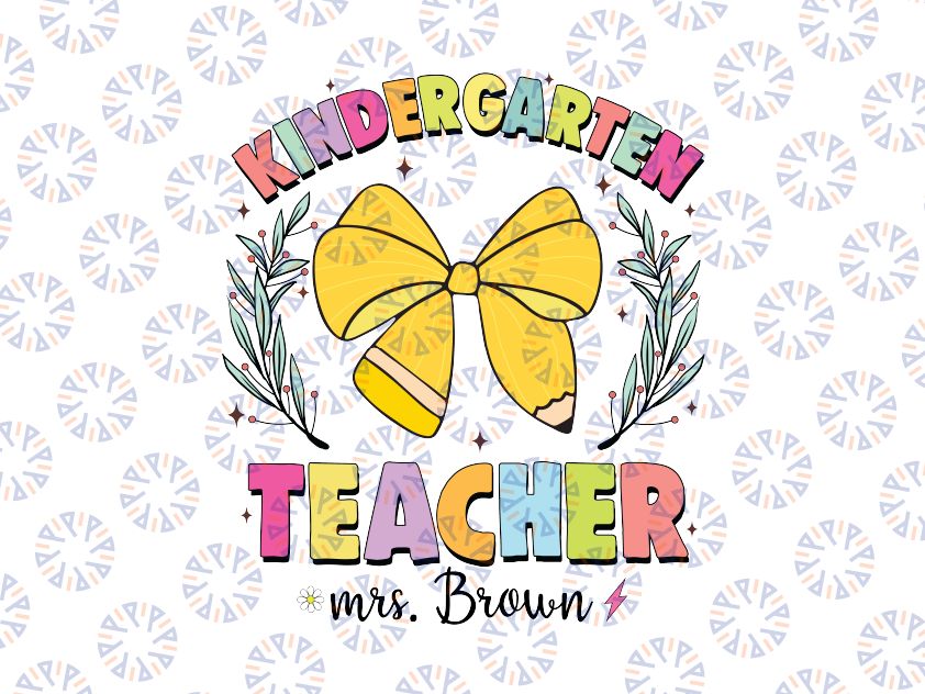 Personalized Name Teacher Kindgerten Coquetteback Svg, Custom Teacher Pink Bows Svg, Back To School Png, Digital Download