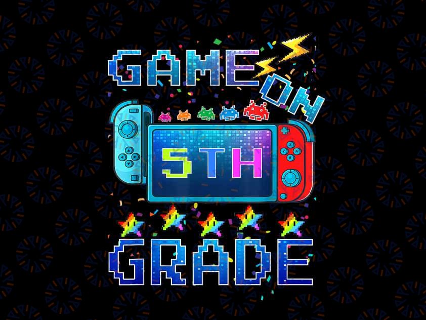 PNG ONLY Back To School Game On 5th Grade Png, Funny Gamer Kids Boys Png, Back To School Png, Digital Download